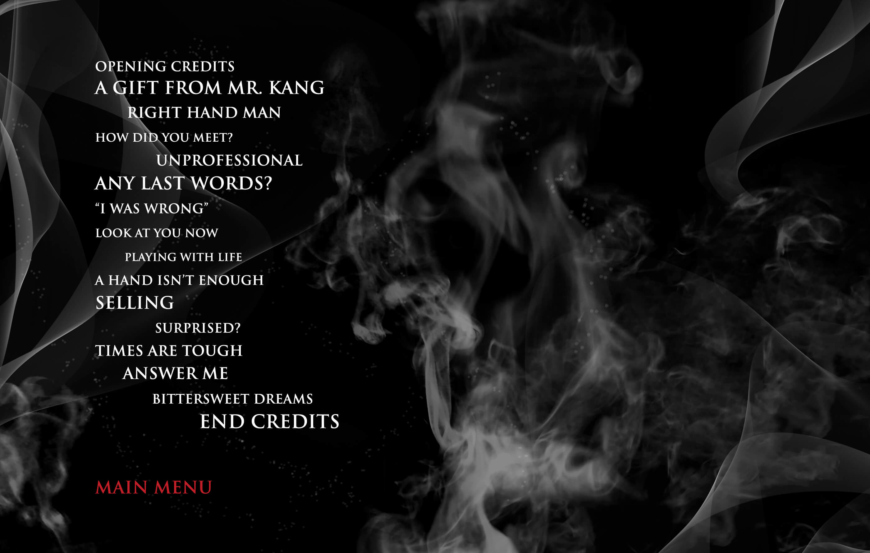 Interactive scene selection menu from the DVD, featuring scene titles in a white serif font surrounded and masked by smoke on a black background