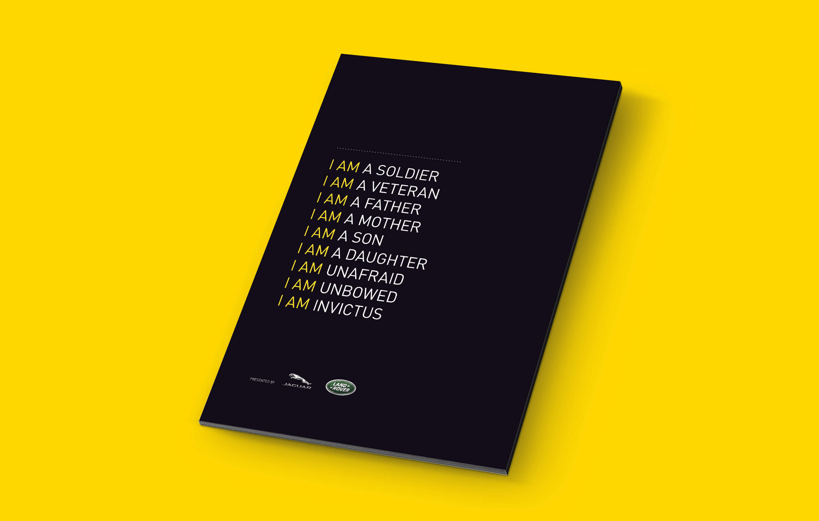 Back cover of the Invictus Games friends and family booklet on a yellow background, featuring the Invictus 'I Am' quote and event sponsor logos